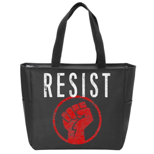 Resist Fist T Be Part Of The Resistance Anti Trump Zip Tote Bag