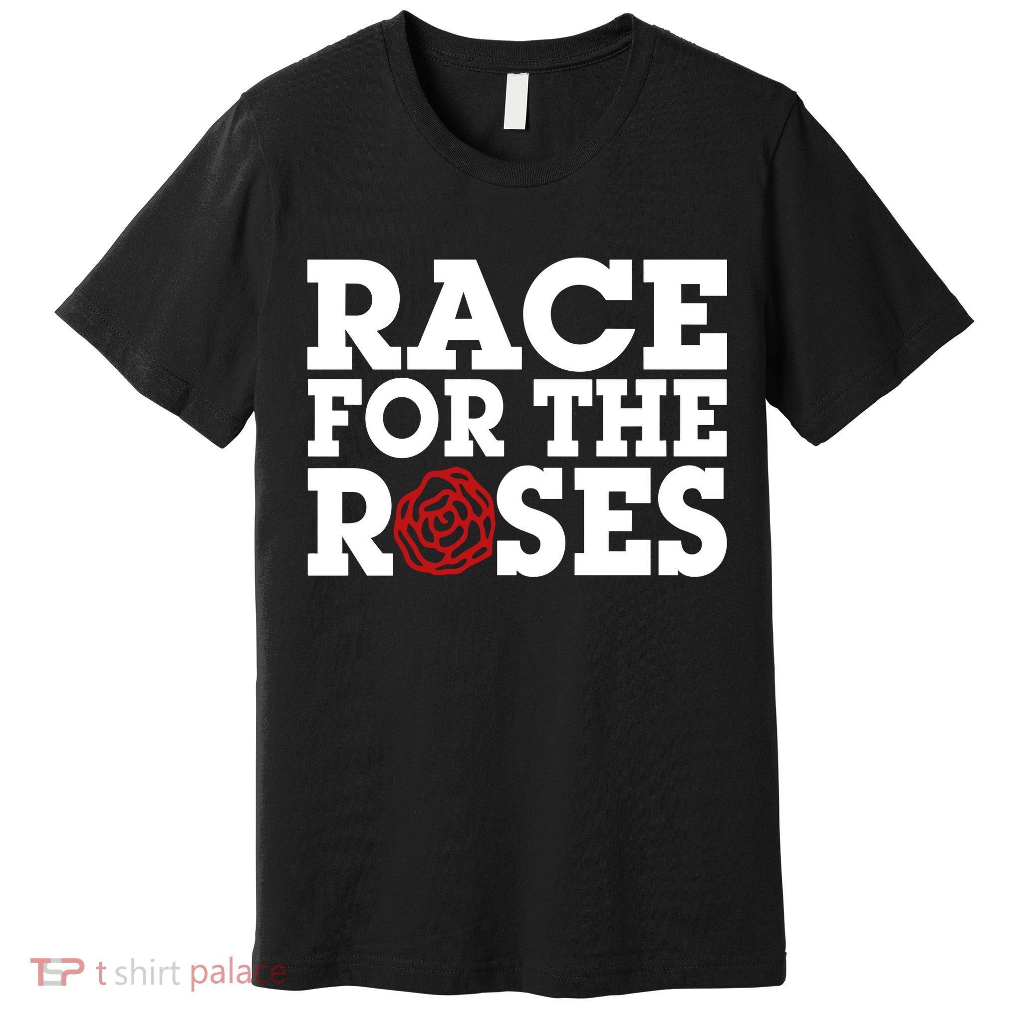 Race For The Roses Premium T-Shirt