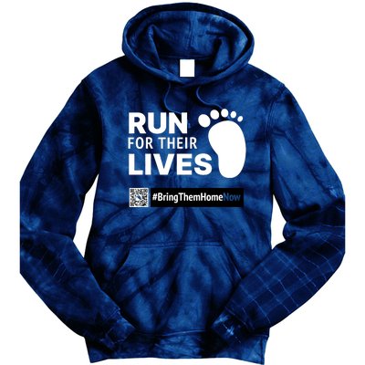 Run For Their Lives Bring Them Home Now Tie Dye Hoodie