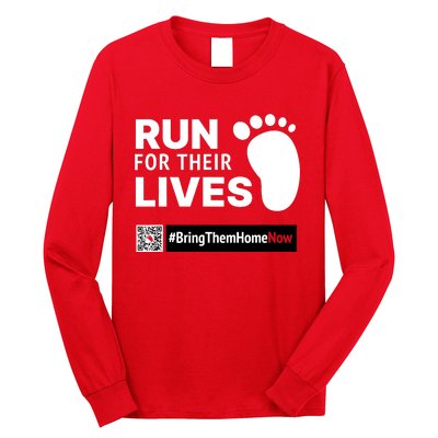 Run For Their Lives Bring Them Home Now Long Sleeve Shirt