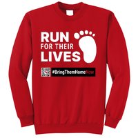 Run For Their Lives Bring Them Home Now Sweatshirt