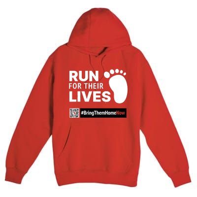 Run For Their Lives Bring Them Home Now Premium Pullover Hoodie