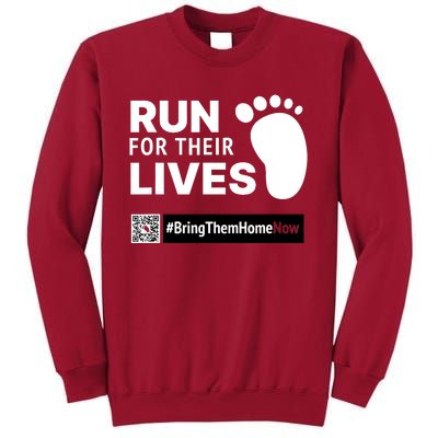 Run For Their Lives Bring Them Home Now Tall Sweatshirt