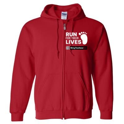 Run For Their Lives Bring Them Home Now Full Zip Hoodie