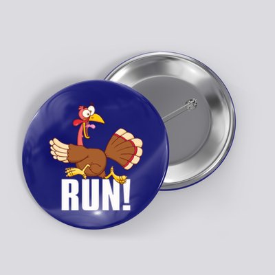 Run! Funny Thanksgiving Running 5k Race Turkey Trot Great Gift Button