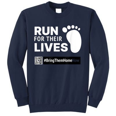 Run For Their Lives Tall Sweatshirt