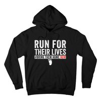 Run For Their Lives Hoodie