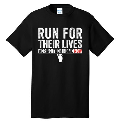 Run For Their Lives Tall T-Shirt