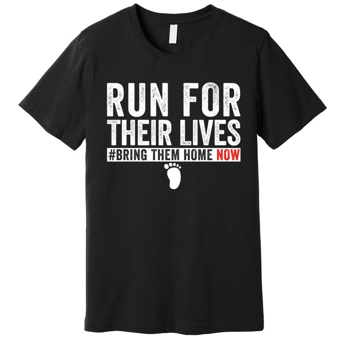 Run For Their Lives Premium T-Shirt