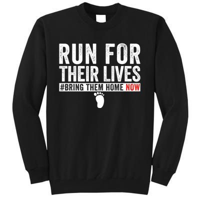 Run For Their Lives Tall Sweatshirt