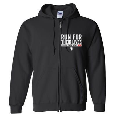 Run For Their Lives Full Zip Hoodie