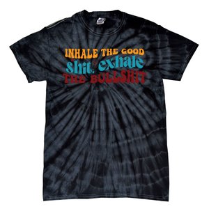 Retro Funny T , Inhale The Tie-Dye T-Shirt