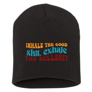 Retro Funny T , Inhale The Short Acrylic Beanie