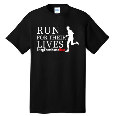 Run For Their Lives Tall T-Shirt