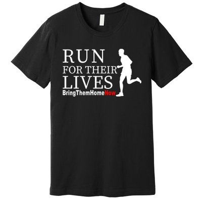 Run For Their Lives Premium T-Shirt