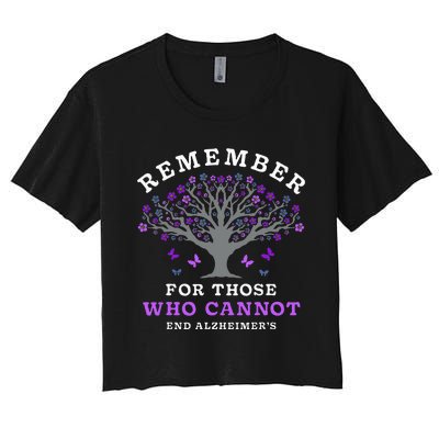 Remember For Those Who Cannot AlzheimerS Awareness Women's Crop Top Tee