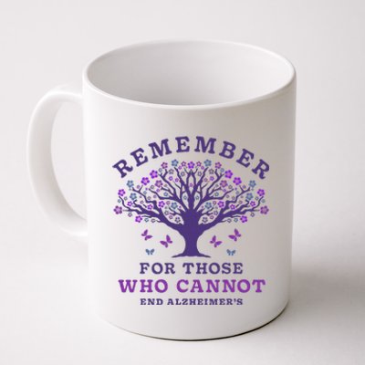 Remember For Those Who Cannot AlzheimerS Awareness Dementia Coffee Mug