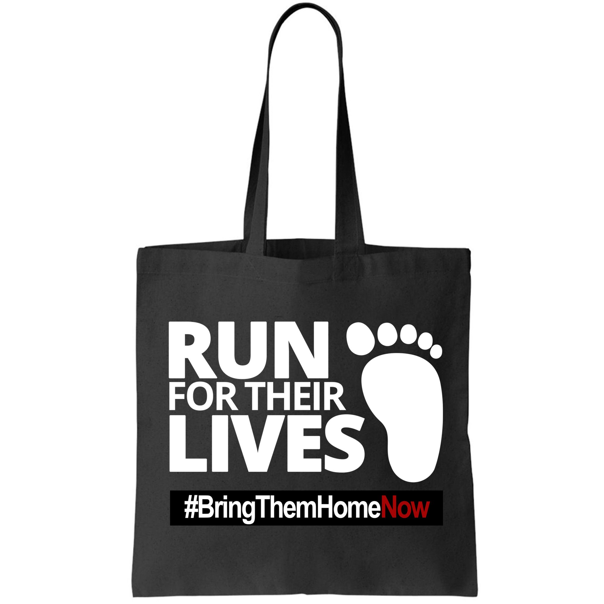 Run For Their Lives Bring Them Home Now Awareness Bag