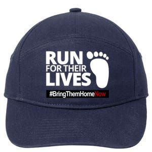 Run For Their Lives Bring Them Home Now Awareness 7-Panel Snapback Hat