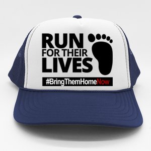 Run For Their Lives Bring Them Home Now Awareness Trucker Hat