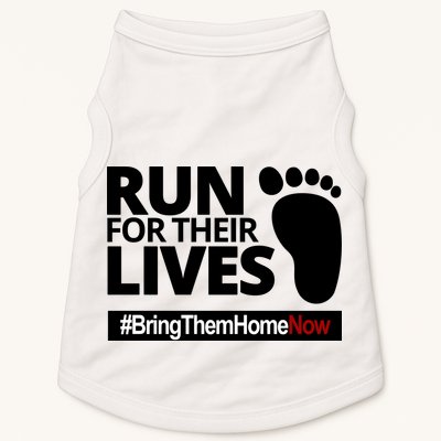 Run For Their Lives Bring Them Home Now Awareness Doggie Tank