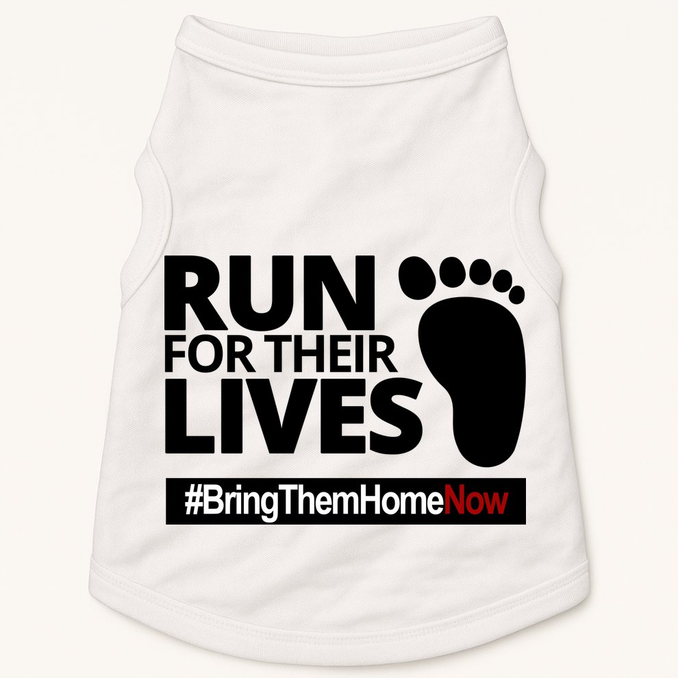 Run For Their Lives Bring Them Home Now Awareness Doggie Tank