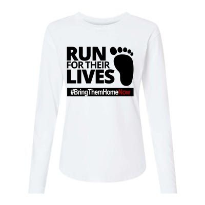 Run For Their Lives Bring Them Home Now Awareness Womens Cotton Relaxed Long Sleeve T-Shirt