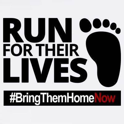 Run For Their Lives Bring Them Home Now Awareness T-Shirt