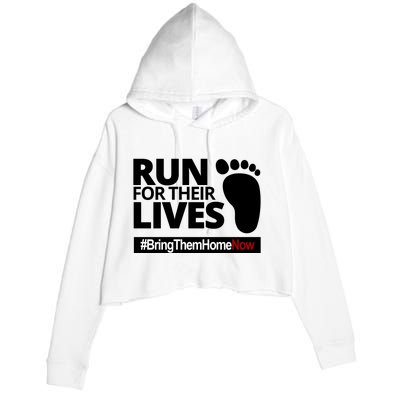 Run For Their Lives Bring Them Home Now Awareness Crop Fleece Hoodie