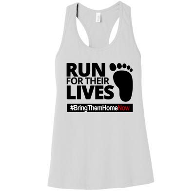 Run For Their Lives Bring Them Home Now Awareness Women's Racerback Tank