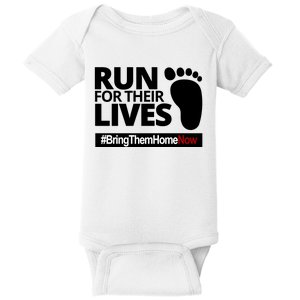 Run For Their Lives Bring Them Home Now Awareness Baby Bodysuit