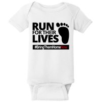 Run For Their Lives Bring Them Home Now Awareness Baby Bodysuit