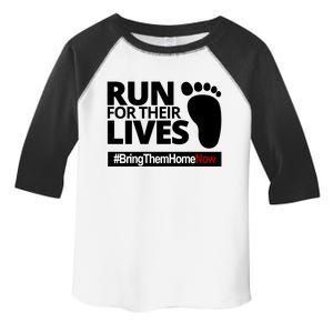 Run For Their Lives Bring Them Home Now Awareness Toddler Fine Jersey T-Shirt