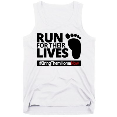 Run For Their Lives Bring Them Home Now Awareness Tank Top