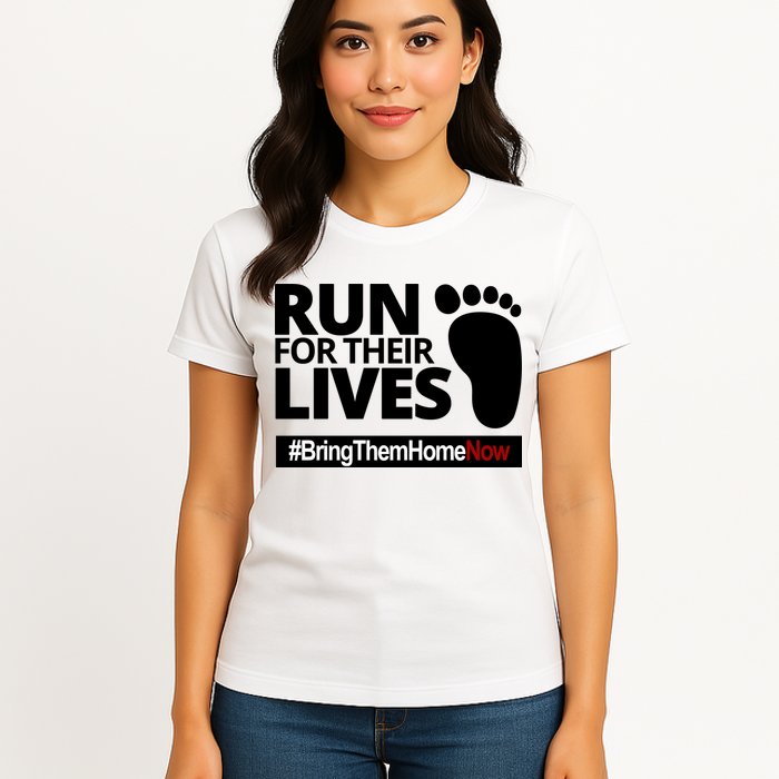 Run For Their Lives Bring Them Home Now Awareness Womens T-Shirt