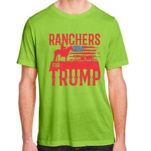 Ranchers For Trump Conservative Republican Support President Gift Adult ChromaSoft Performance T-Shirt