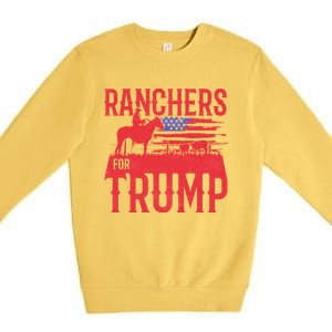 Ranchers For Trump Conservative Republican Support President Gift Premium Crewneck Sweatshirt