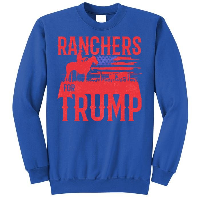 Ranchers For Trump Conservative Republican Support President Gift Sweatshirt