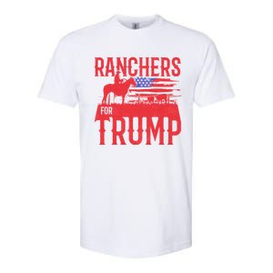 Ranchers For Trump Conservative Republican Support President Gift Softstyle CVC T-Shirt