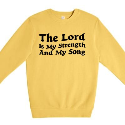 Retro Faith T , The Lord Is Premium Crewneck Sweatshirt