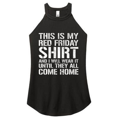 Red Friday Until They All Come Home Military Support Women's Perfect Tri Rocker Tank