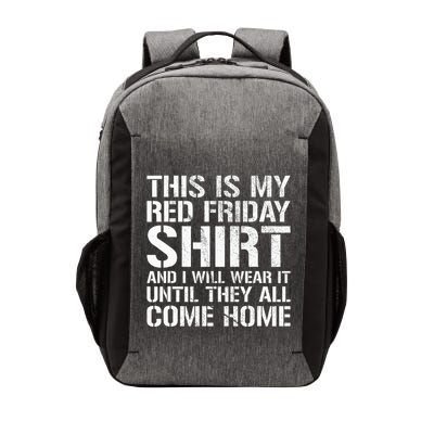 Red Friday Until They All Come Home Military Support Vector Backpack