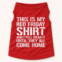 Red Friday Until They All Come Home Military Support Doggie Tank