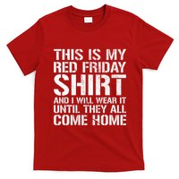 Red Friday Until They All Come Home Military Support T-Shirt
