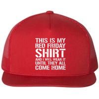Red Friday Until They All Come Home Military Support Flatbill Hat