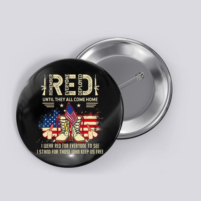 Red Friday Until They Come Home My Soldier US Flag Military Button