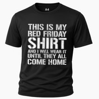 Red Friday Until They All Come Home Military Support Cooling Performance Crew T-Shirt