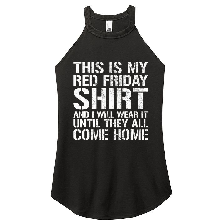 Red Friday Until They All Come Home Military Support Women's Perfect Tri Rocker Tank