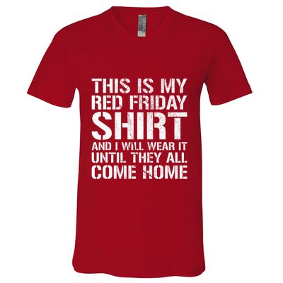 Red Friday Until They All Come Home Military Support V-Neck T-Shirt