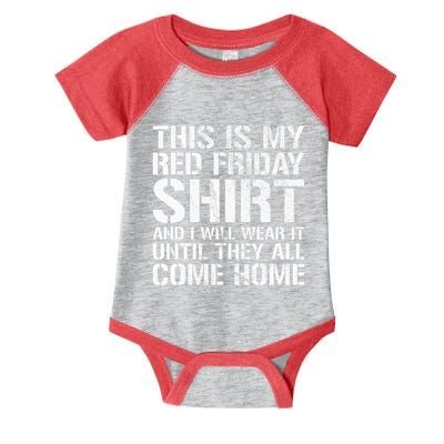 Red Friday Until They All Come Home Military Support Infant Baby Jersey Bodysuit
